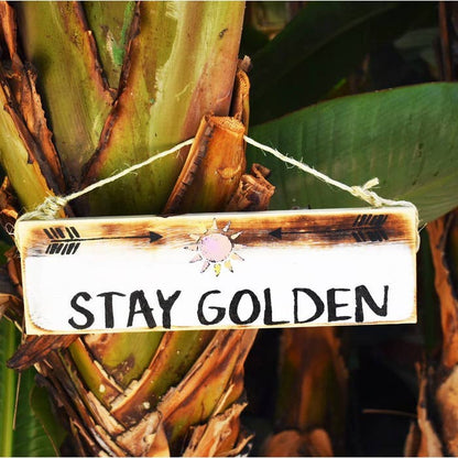 Stay Golden Beach Sign - Tropical - Wood Sign