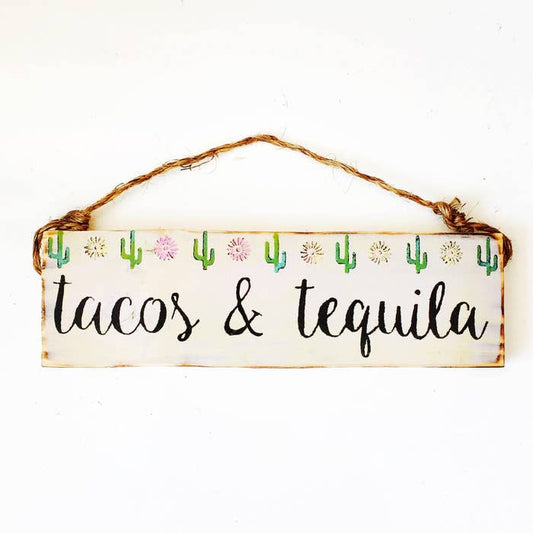 Tacos & Tequila Southwestern Sign - Trendy- Wood Sign